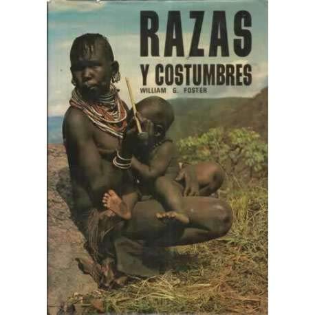 

Razas Y Costumbres