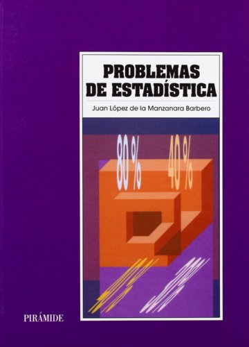 Stock image for Problemas de estadstica (Economia Y Empresa) (Spanish Edition) for sale by NOMBELA LIBROS USADOS