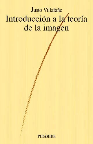 Stock image for INTRODUCCIN A LA TEORA DE LA IMAGEN. for sale by KALAMO LIBROS, S.L.