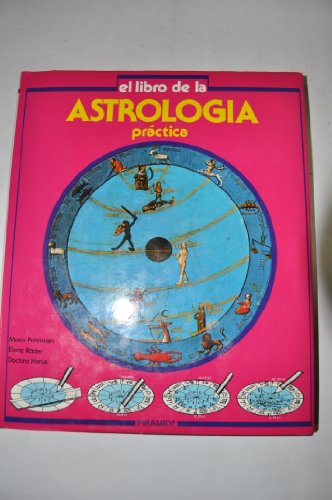 Beispielbild fr El libro de la astrologa prctica zum Verkauf von Librera Prez Galds