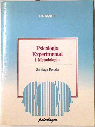 Imagen de archivo de Psicologa experimental I: Metodologa a la venta por LibroUsado CA