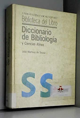 Stock image for Diccionario de bibliologa y ciencias afines for sale by E y P Libros Antiguos