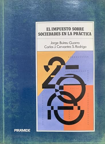 Beispielbild fr El impuesto sobre sociedades en la prctica zum Verkauf von Librera Prez Galds