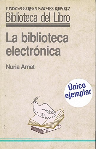 Stock image for Biblioteca Electrnica, La. for sale by Hamelyn