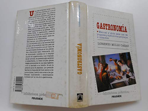 9788436805444: Gastronomia. manual y guia para uso de yuppies y ejecutivos perplejos
