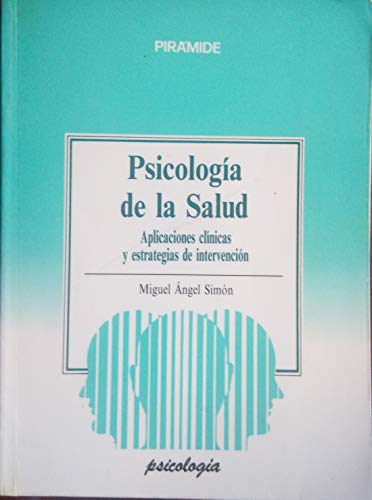 9788436807097: Psicologia de La Salud (Spanish Edition)