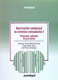 Imagen de archivo de Intervencin Conductual en Contextos Comunitarios I: Programas Aplicados de Prevencin: 1 a la venta por Hamelyn