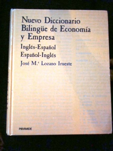 Imagen de archivo de NUEVO DICCIONARIO BILINGUE DE ECONOMIA Y EMPRESA. a la venta por Cambridge Rare Books