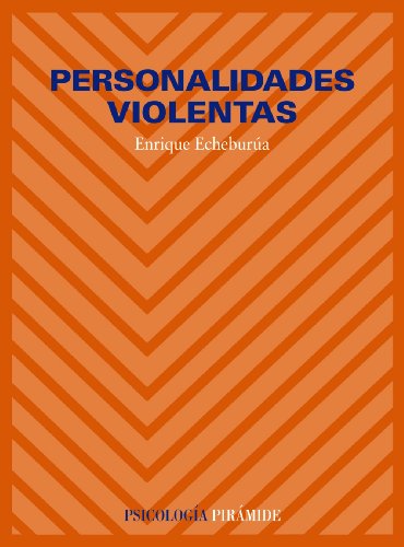 Stock image for Personalidades violentas (Psicologa / Psychology) (Spanish Edition) for sale by NOMBELA LIBROS USADOS