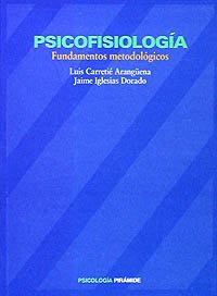 9788436808773: Psicofisiologa: Fundamentos metodolgicos (Psicologa)