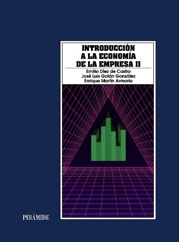 Imagen de archivo de Introduccion a la economia de la empresa / Introduction to Business Economics a la venta por Ammareal