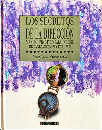 Beispielbild fr Los Secretos de la Direccion zum Verkauf von Hamelyn