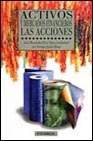 Beispielbild fr Activos y mercados financieros. Las acciones (EMPRESA Y GESTION) (Spanish Edition) zum Verkauf von Iridium_Books