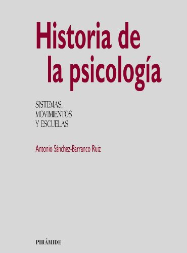 9788436809664: Historia de la psicologa: Sistemas, movimientos y escuelas (Biblioteca Universitaria)