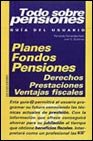9788436810233: Todo sobre pensiones / All about Pensions (Guias Del Usuario) (Spanish Edition)