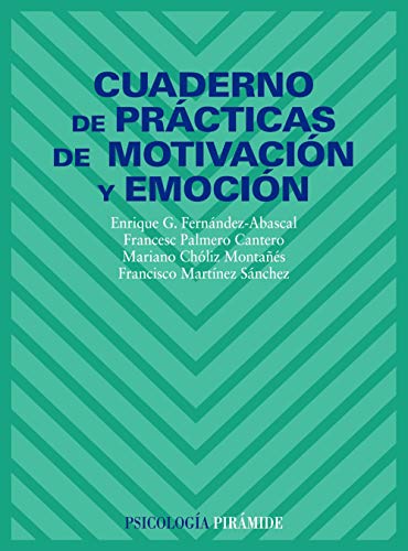 Stock image for Cuaderno De Prcticas De Motivacin Y Emocin (psicologa) for sale by RecicLibros