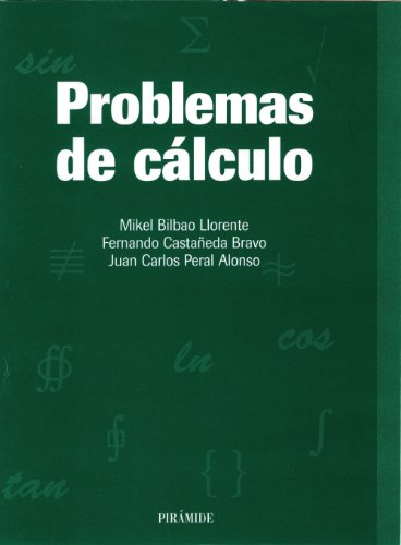 Imagen de archivo de Problemas de c lculo (Ciencia y t cnica / Science and Technique) (Spanish Edition) a la venta por dsmbooks