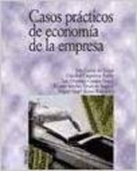 Imagen de archivo de Casos practicos de economia de la empresa / Case Studies of Business Administration (Economia Y Empresa) (Spanish Edition) a la venta por Iridium_Books