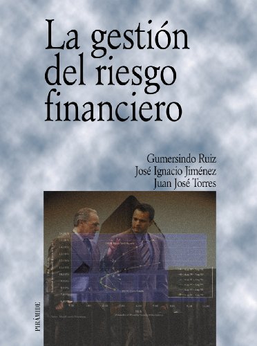 9788436814170: La gestin del riesgo financiero (ECONOMIA Y EMPRESA)