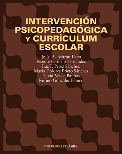 Imagen de archivo de INTERVENCIN PSICOPEDAGGICA Y CURRCULUM ESCOLAR. a la venta por KALAMO LIBROS, S.L.