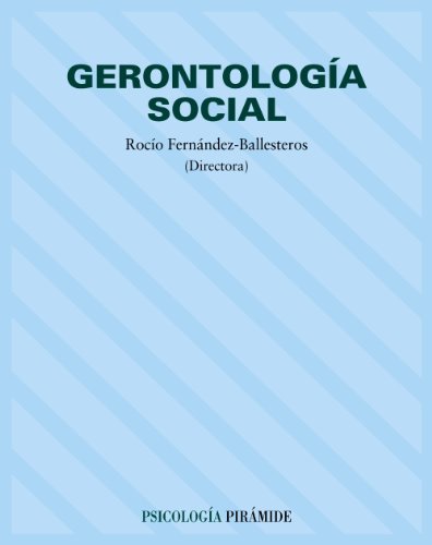 9788436814378: Gerontologia social / Social Gerontology (Psicologia / Psychology)