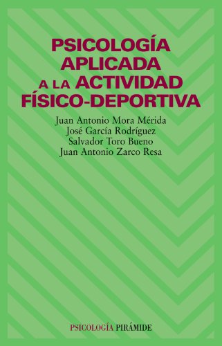9788436814385: Psicologia Aplicada a La Actividad Fisico-deportiva / Applied Psychology to the Sport-Physical Activity
