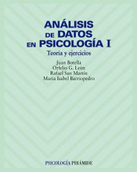 9788436815382: Analisis De Datos En Psicologia I / Psychology Data Analysis I: Teoria Y Ejercicios (Psicologia / Psychology)