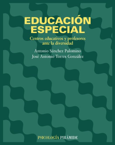 9788436816501: Educacin especial: Centros educativos y profesores ante la diversidad (Psicologa)