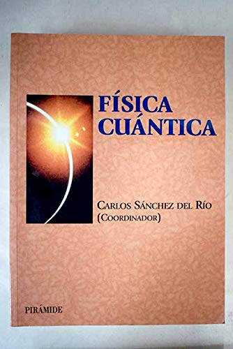 Stock image for Fisica cuantica (Ciencia Y Tecnica) for sale by Pepe Store Books