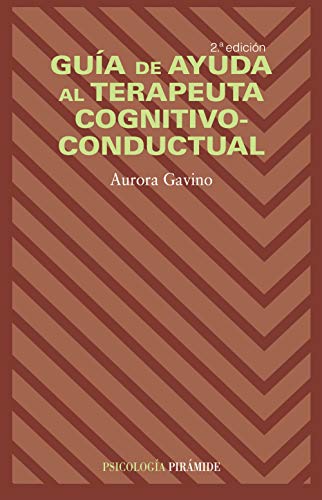 9788436816662: Gua de ayuda al terapeuta cognitivo-conductual (Psicologia) (Spanish Edition)