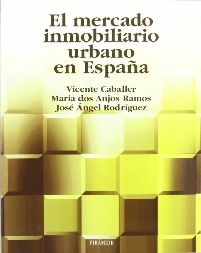 9788436816938: El mercado inmobiliario urbano en Espaa (Economia Y Empresa) (Spanish Edition)