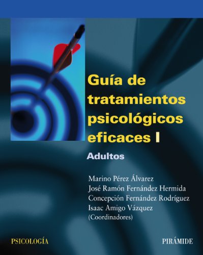 Beispielbild fr Gua de tratamientos psicolgicos eficaces I: Adultos: 1 (Psicologa) zum Verkauf von medimops