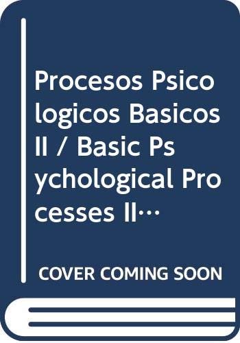 Stock image for Procesos Psicologicos Basicos II / Basic Psychological Processes II: Manual Y Cuaderno De Practicas De Memoria Y Lenguaje (Psicologia) (Spanish Edition) for sale by Iridium_Books