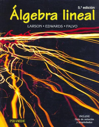 Stock image for Algebra lineal / Linear Algebra: QuinLarson, Ron E.; Edwards, Bruce H for sale by Iridium_Books