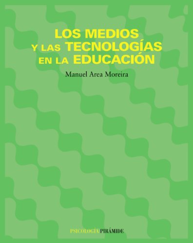 Stock image for Los medios y las tecnologias en la educacion / Media and Technology in Education (Psicologia) (Spanish Edition) for sale by Iridium_Books