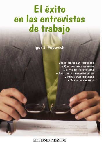 Beispielbild fr El xito en las entrevistas de trabajo (Libro Prctico) zum Verkauf von medimops