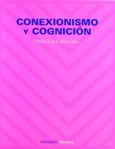 Imagen de archivo de CONEXIONISMO Y COGNICIN. a la venta por KALAMO LIBROS, S.L.