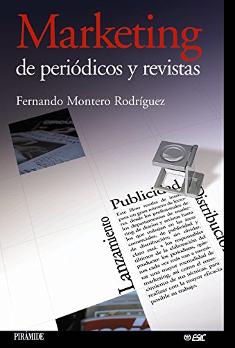 Beispielbild fr Marketing de peridicos y revistas (Marketing Sectorial) zum Verkauf von medimops