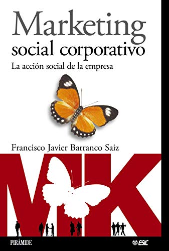 9788436819601: Marketing social corporativo: La accin social de la empresa (Marketing Sectorial)