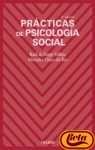 Imagen de archivo de Practicas De Psicologia Social/ Practices of Social Psychology (Spanish Edition) a la venta por ThriftBooks-Atlanta