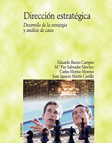 Imagen de archivo de Direccin estratgica : desarrollo de la estrategia (Economa Y Empresa) a la venta por medimops