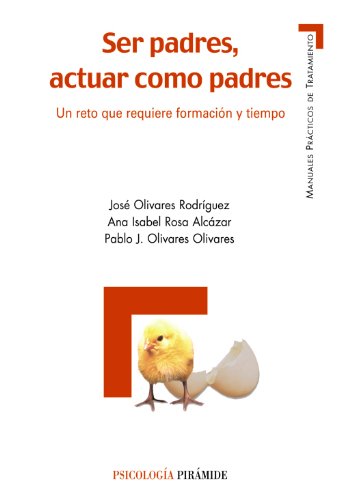 Stock image for Ser padres, actuar como padres Olivares Rodrguez, Jos / Rosa for sale by Iridium_Books