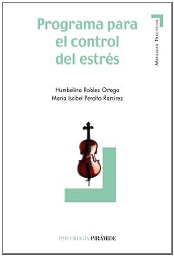 9788436820737: Programa Para El Control Del Estres / Program for Stress Control (Psicologia / Psychology) (Spanish Edition)