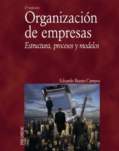 Beispielbild fr Organizacin de Empresas: Estructura, Procesos y Modelos zum Verkauf von Hamelyn