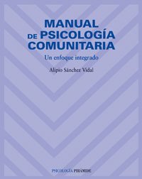 Imagen de archivo de Manual de psicologa comunitaria: Un enfoque integrado (Spanish Edition) a la venta por ThriftBooks-Atlanta