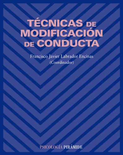 9788436822298: Tcnicas de modificacin de conducta (Psicologa)