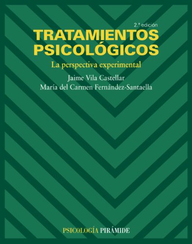 Imagen de archivo de TRATAMIENTOS PSICOLGICOS. LA PERSPECTIVA EXPERIMENTAL a la venta por KALAMO LIBROS, S.L.