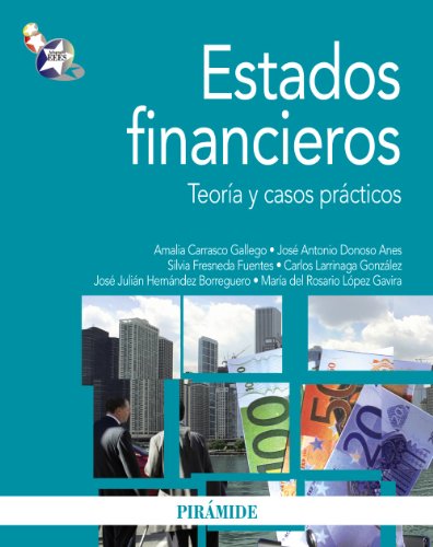 9788436823059: Estados financieros / Financial Statements: Teora y casos prcticos / Theory and Real Cases