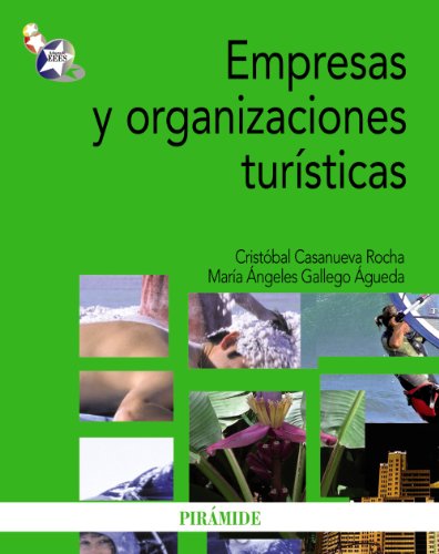 Stock image for Empresas Y Organizaciones Tursticas (economa Y Empresa) for sale by RecicLibros