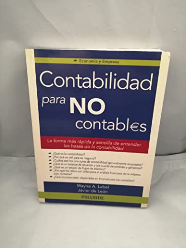 Stock image for Contabilidad para no contables / Accounting for Non Accountants (Economia Y Empresa / Economy and Business) (Spanish Edition) for sale by Iridium_Books